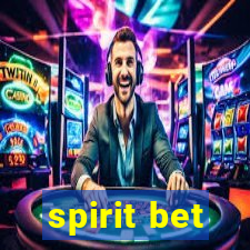 spirit bet